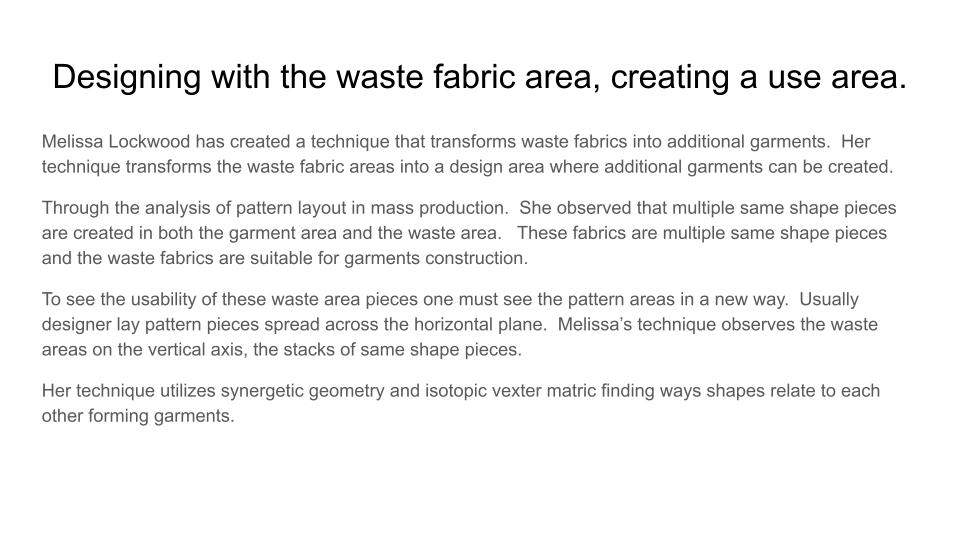 Designing with the waste fabric area